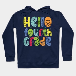 Hello fourth grade 4th Grade Team Back To School Teacher Kid Hoodie